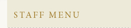 staff menu